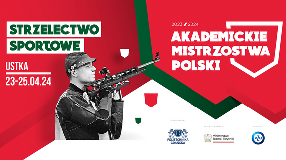 Podsumowanie Akademickich Mistrzostw Polski w Strzelectwie 2024